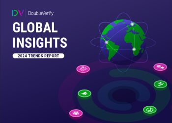 DoubleVerify Rilis Global Insights Report 2024, Tekan Pentingnya Brand Pastikan Kualitas Media
