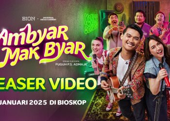 Film “Ambyar Mak Byar” Rilis Poster Kedua dan Teaser Trailer
