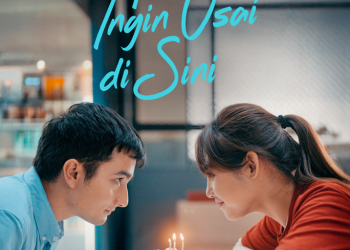 “Tak Ingin Usai di Sini” Rilis Teaser Poster dan Trailer