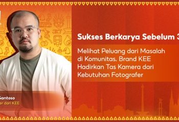 Kisah Sukses KEE Hadirkan Tas Kamera dari Kebutuhan Fotografer