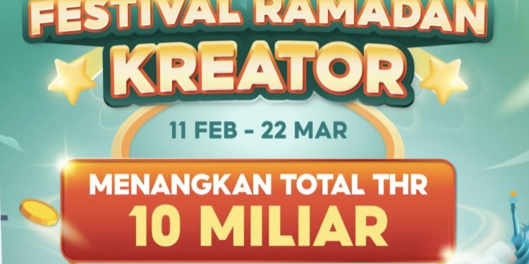 Festival Ramadan Kreator 2026 Tingkatkan Performa Ekosistem Digital Kreator